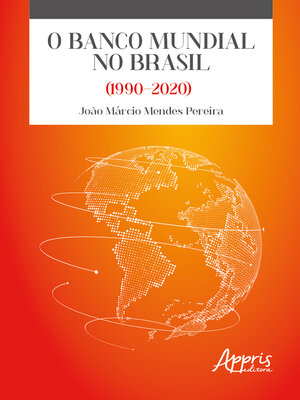 cover image of O Banco Mundial no Brasil (1990-2020)